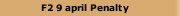 F2 9 april Penalty
