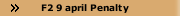 F2 9 april Penalty