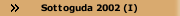 Sottoguda 2002 (I)